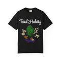 Bad Habits T-shirt - Image on Front