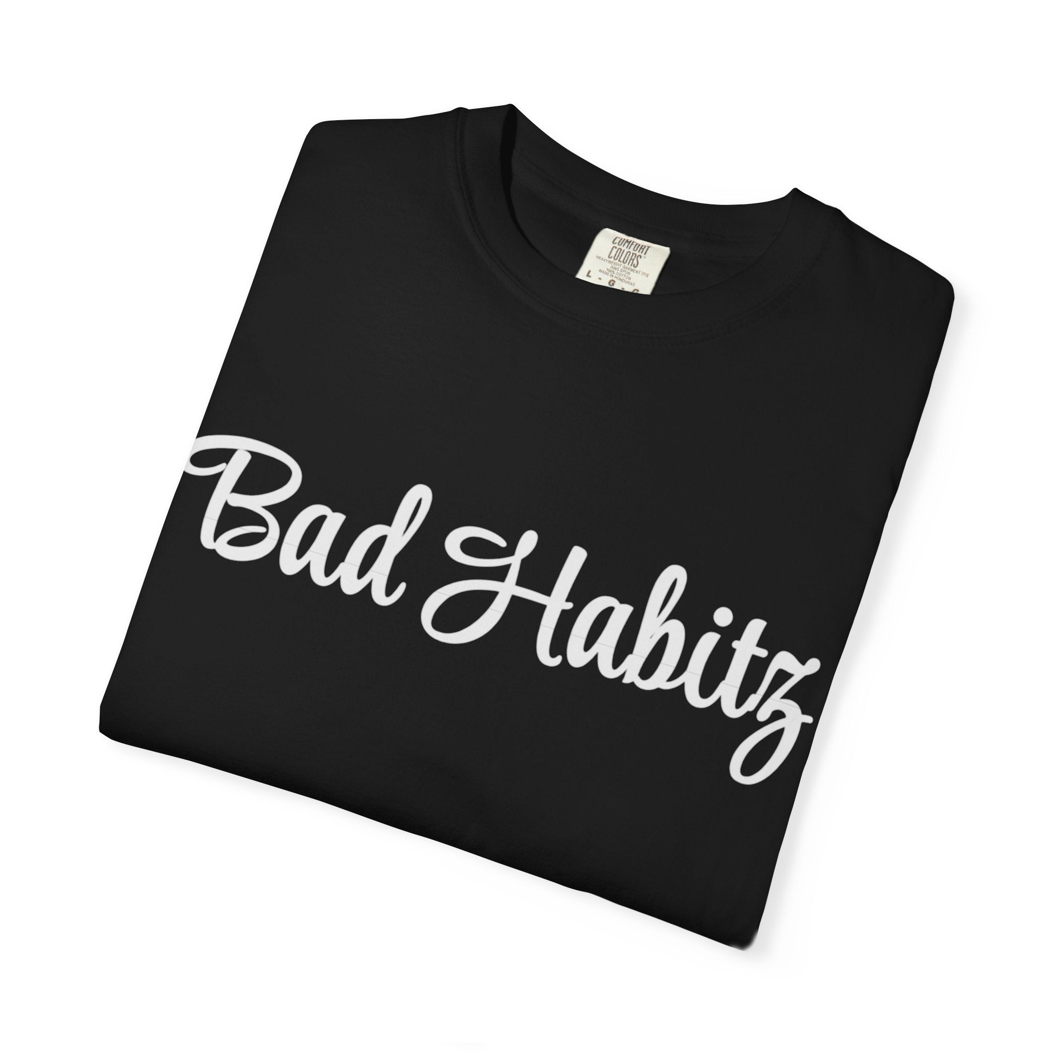 Bad Habits T-shirt - Image on back