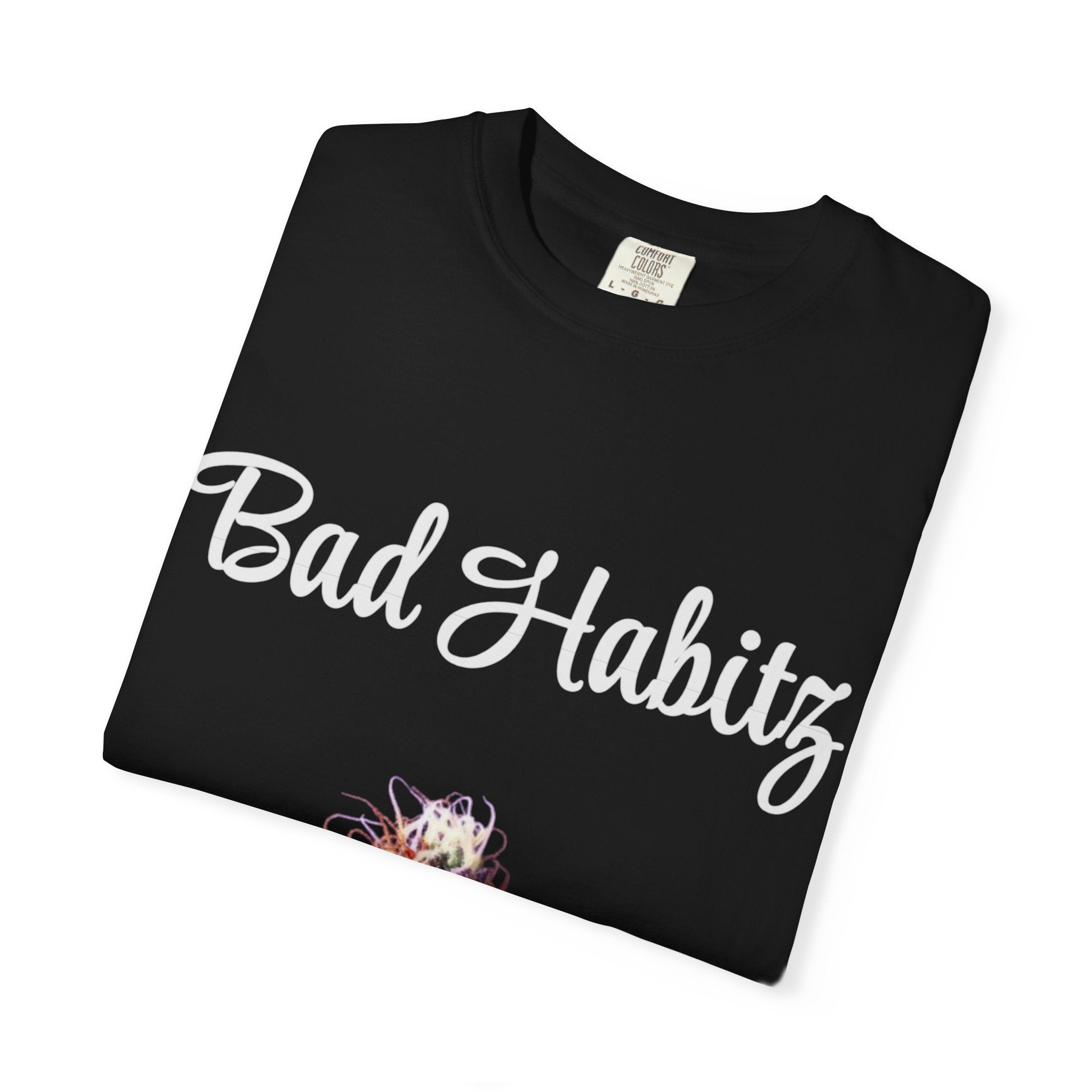 Bad Habits T-shirt - Image on Front