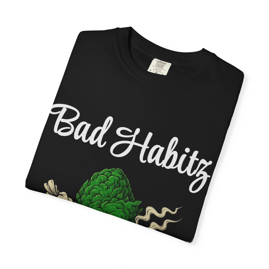 Bad Habits T-shirt - Image on Front
